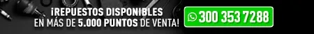 ¡Repuestos disponibles en más de 5000 puntos de venta!